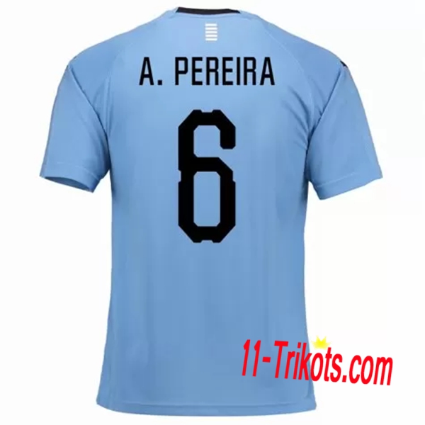 Neues Uruguay Heimtrikot 2018/2019 A.Pereira 6 Kurzarm Herren Erstellen